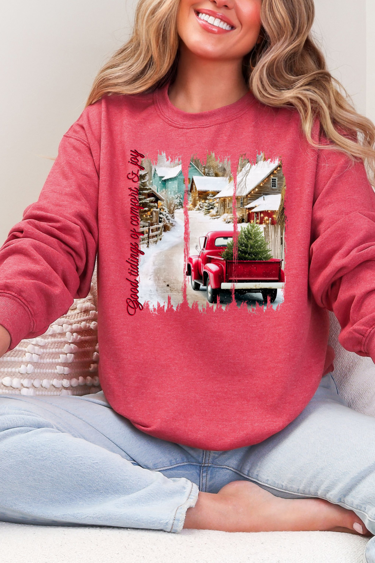 Good Tidings of Comfort & Joy Sweatshirt