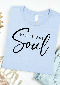 Beautiful Soul Bella Canvas T-Shirt