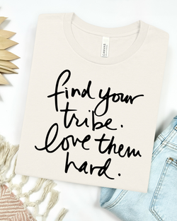 Find Your Tribe Bella Canvas T-Shirt