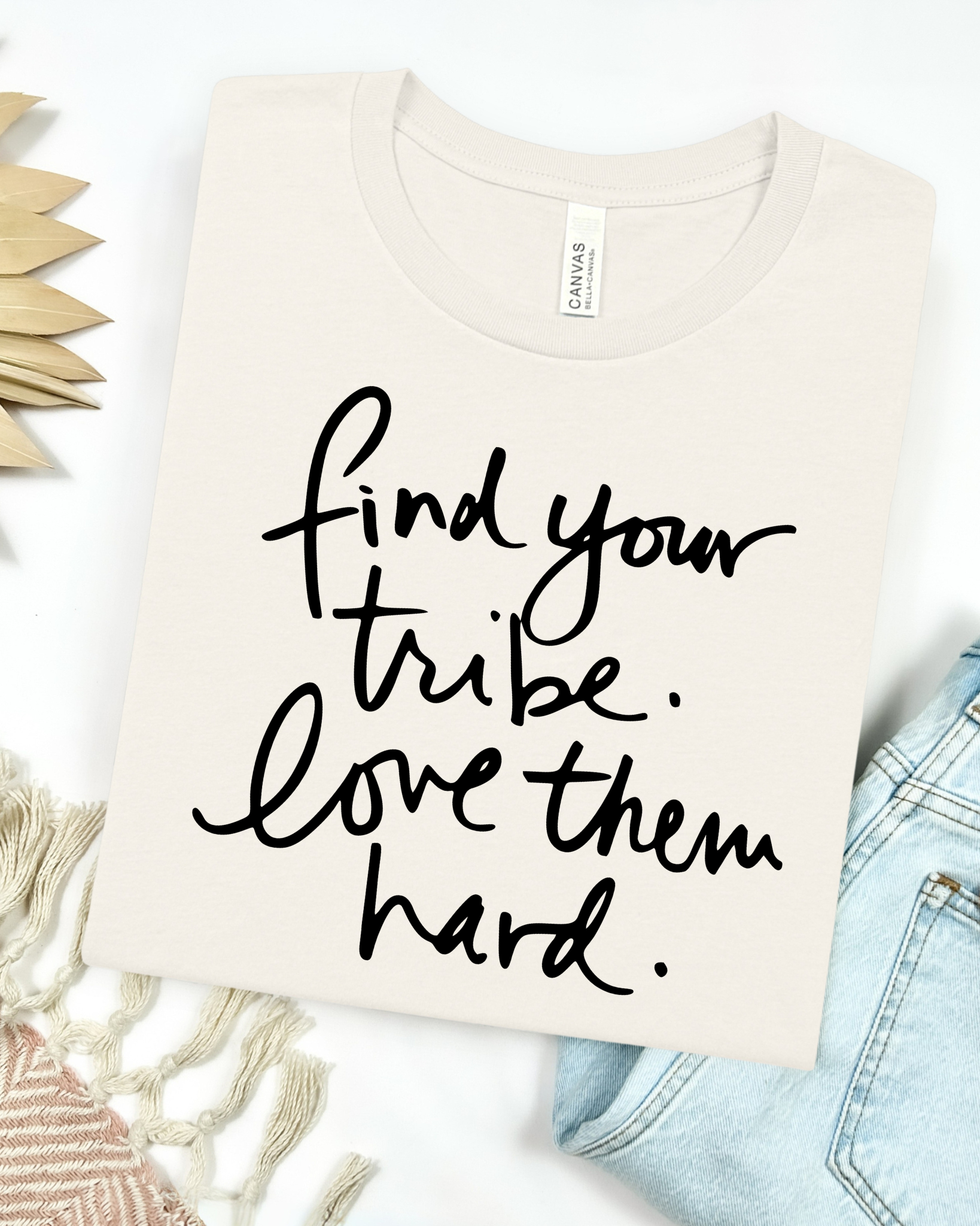 Find Your Tribe Bella Canvas T-Shirt