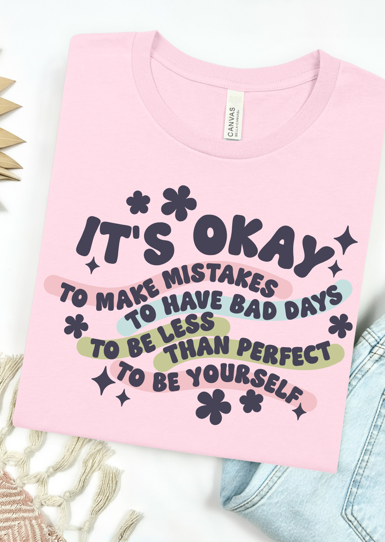 Be Yourself Bella Canvas T-Shirt