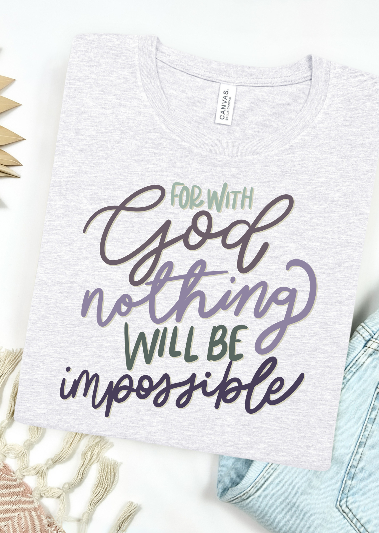 Nothing Impossible Bella Canvas T-Shirt
