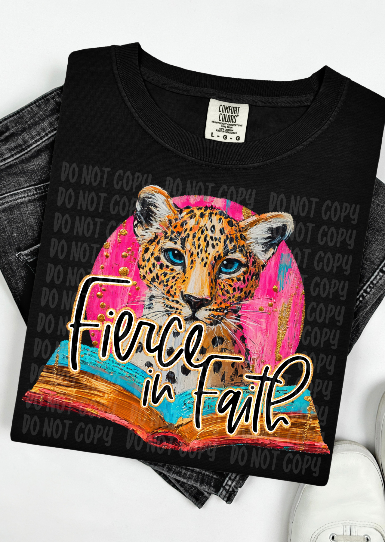 Fierce in Faith Comfort Colors T-Shirt
