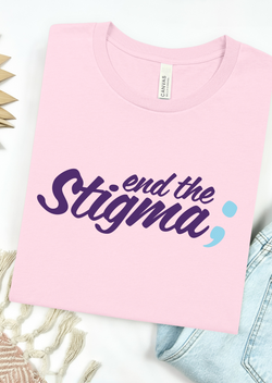End the Stigma Bella Canvas T-Shirt
