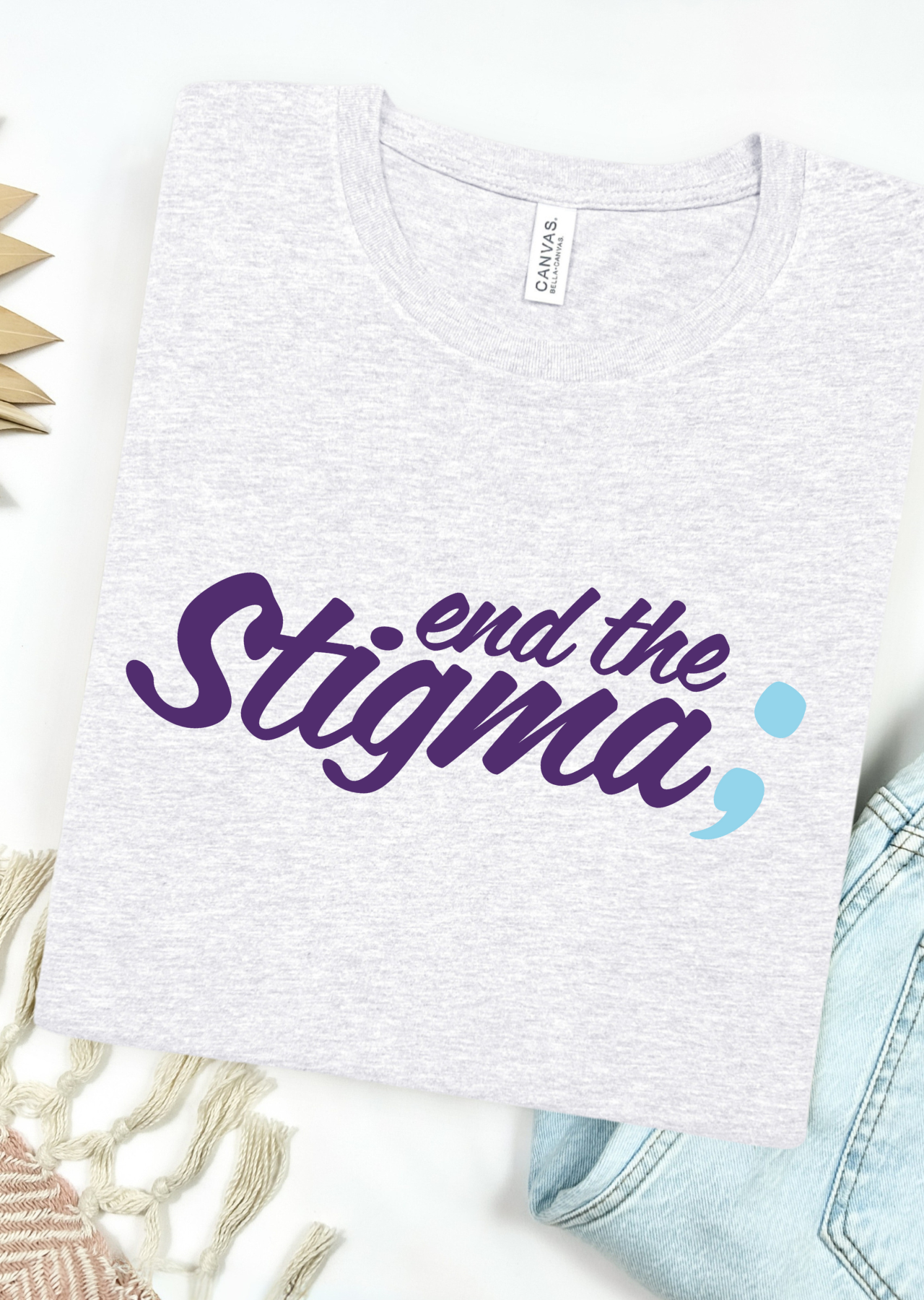 End the Stigma Bella Canvas T-Shirt