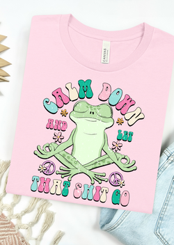 Calm the Frog Down Bella Canvas T-Shirt