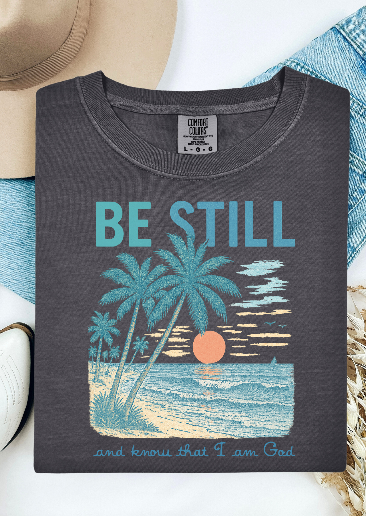 Be Still Comfort Colors T-Shirt