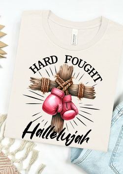 Hard Fought Bella Canvas T-Shirt