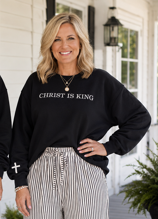 Christ is King Sweatshirt WTW