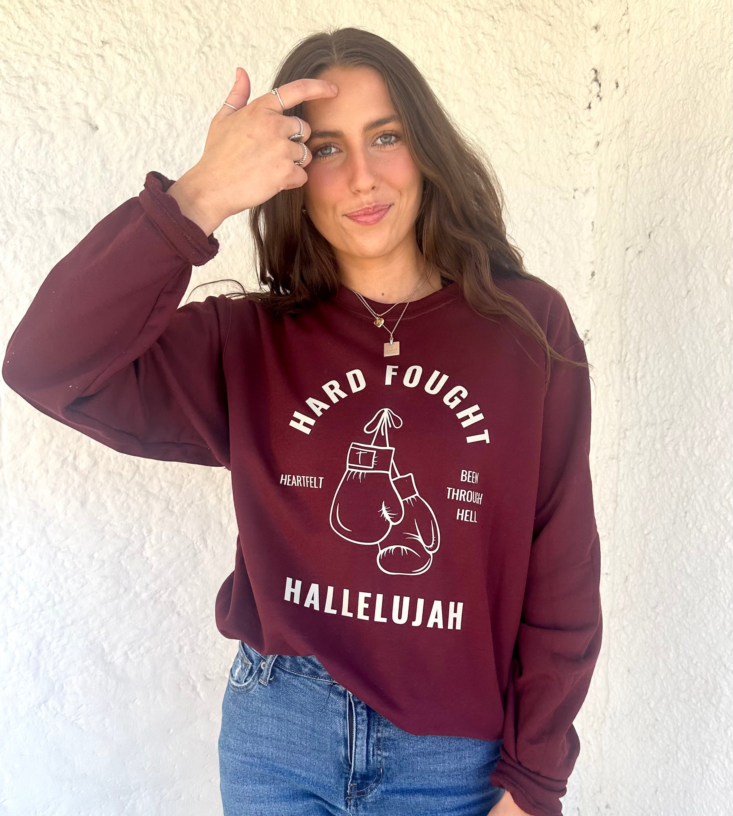 Hard Fought Hallelujah Sweatshirts