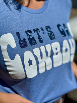 Let's Go Cowboys in Glitter Tee