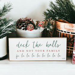 Deck The Halls Sign