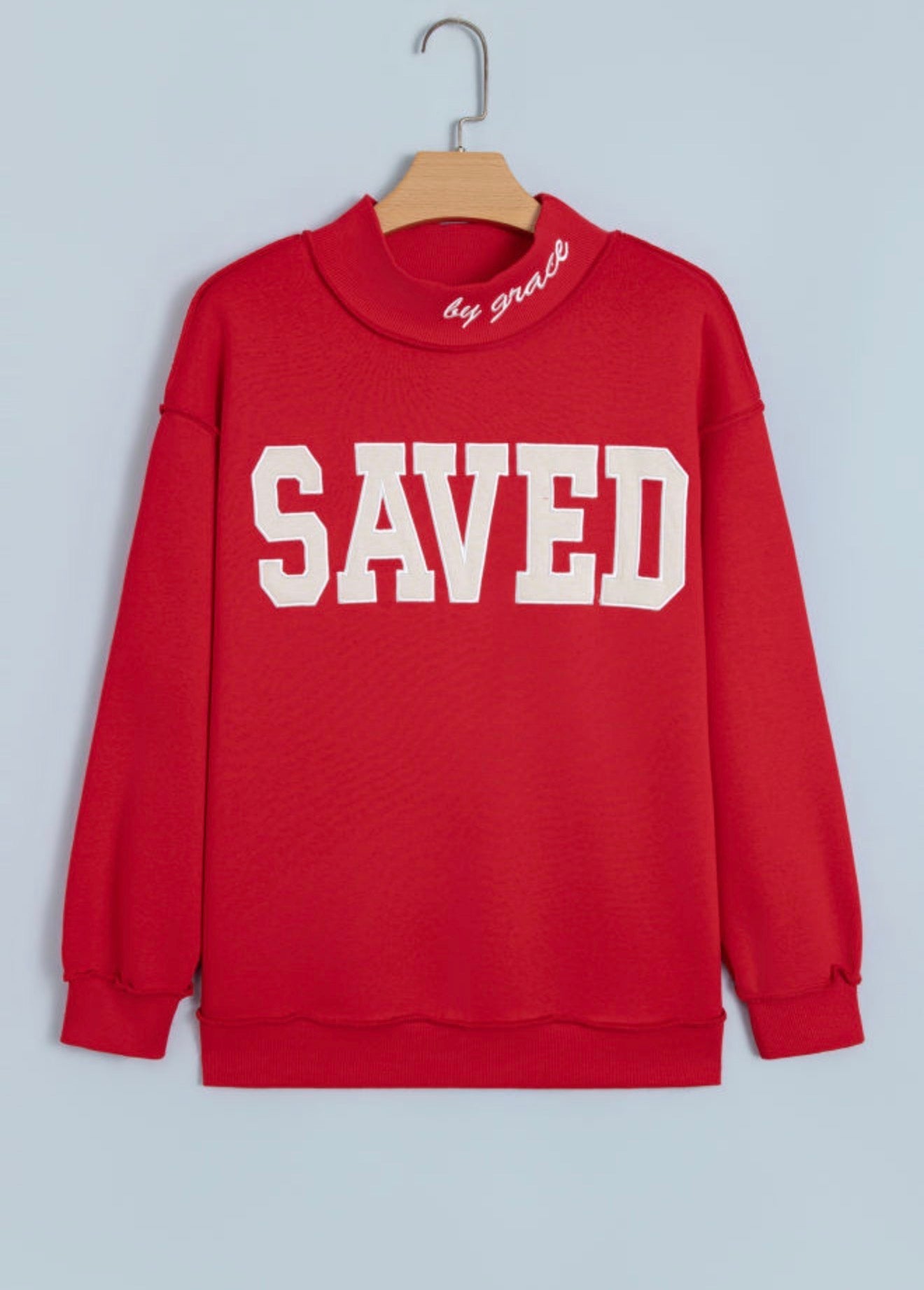 Saved By Grace Sweatshirt WTW