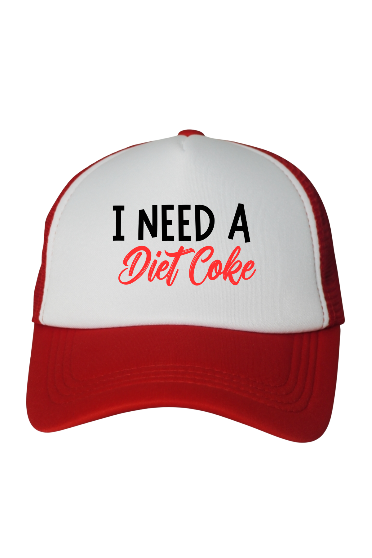 I Need A Diet Coke Trucker Hat