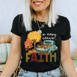 In Every Season Faith Tee