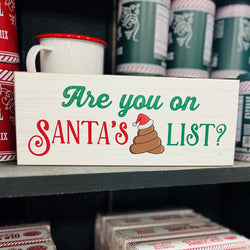 Santa's 💩 List Sign