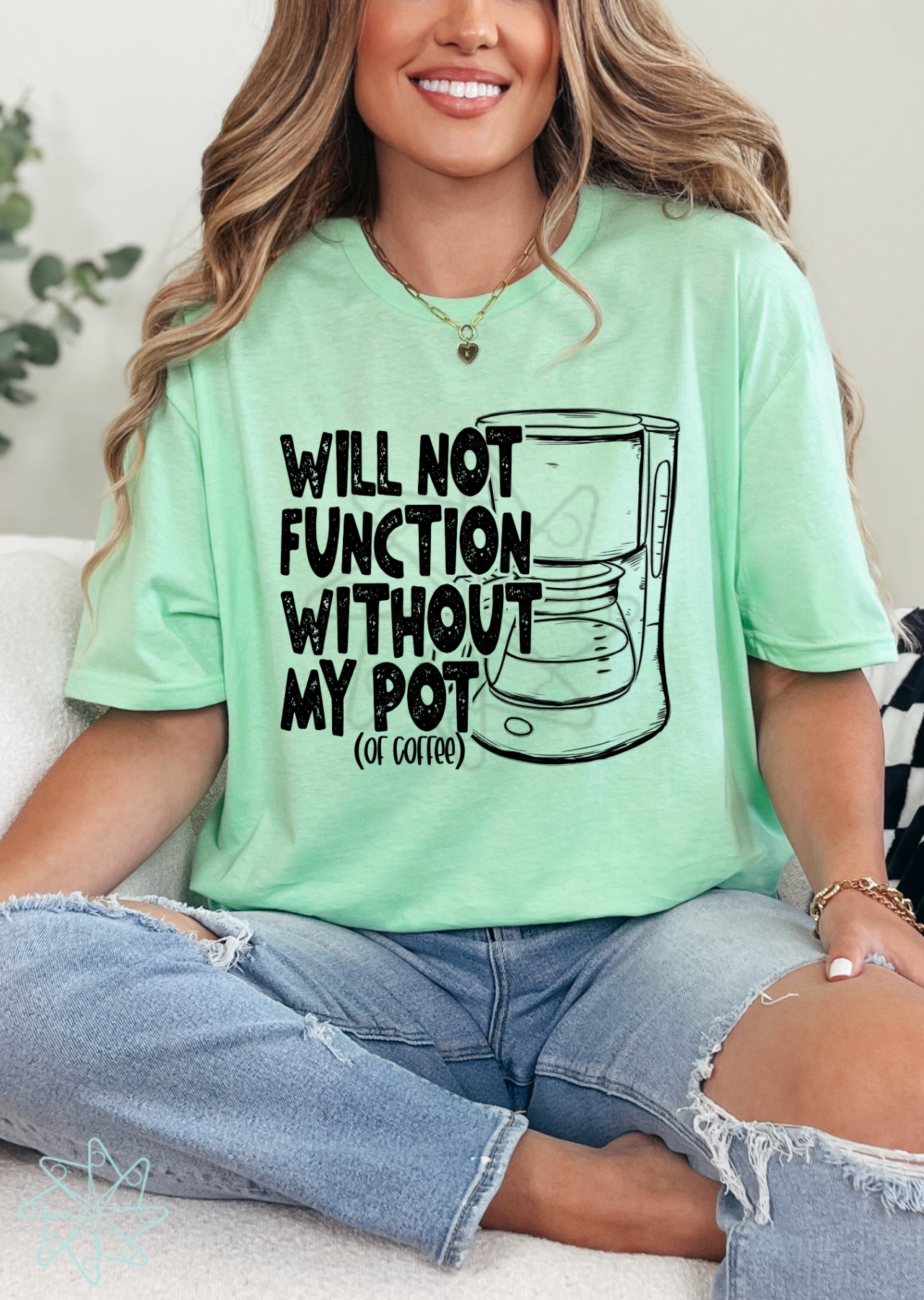 Not Without My Pot (Coffee) Tee