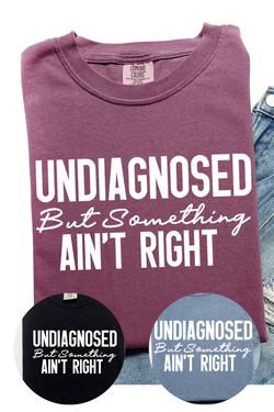 Undiagnosed Tee T-Shirt