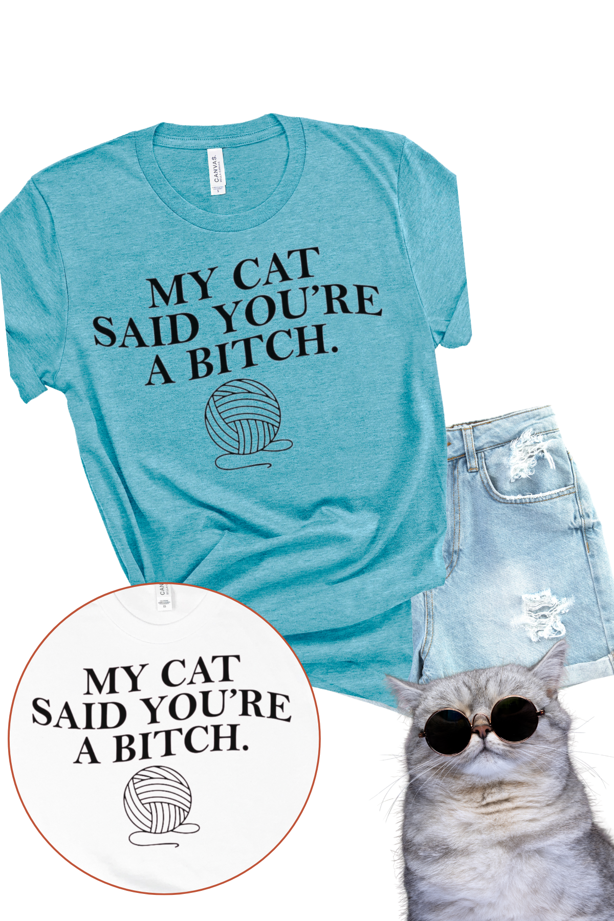 My Cat Said It T-Shirt