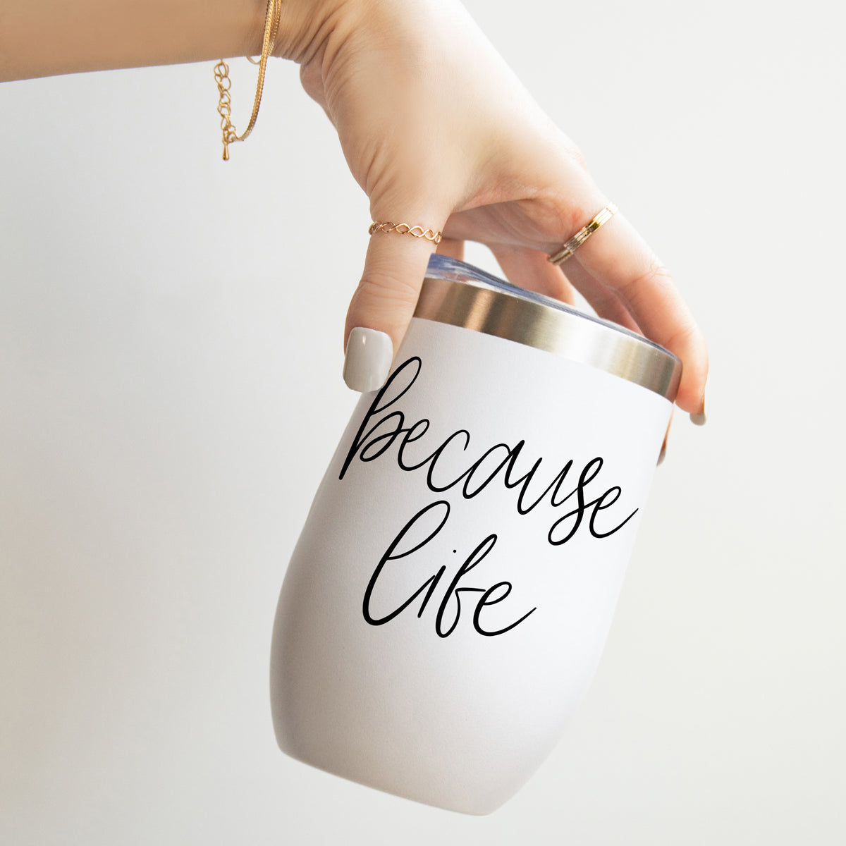 Because Life 17oz PRE-ORDER