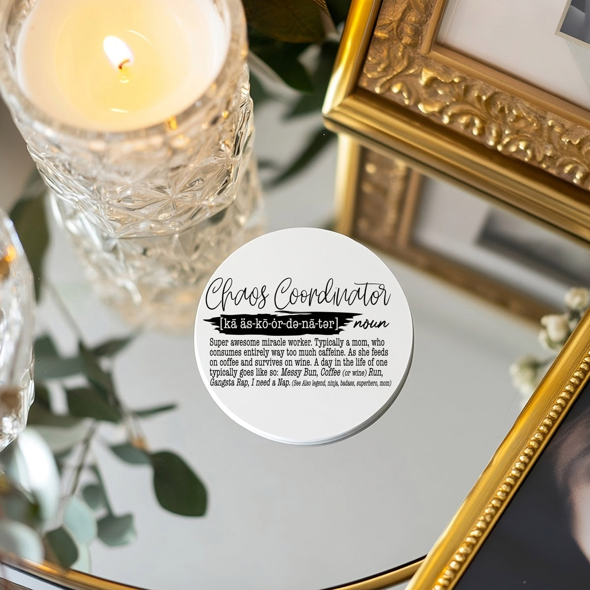 Mom life definition gifts
Funny mom coasters
Mother's Day humor gifts
Mom boss presents
Chaos coordinator gifts