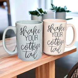 Shake your cotton tail coffee mugs
spring speckled design
easter coffee quotes
spring mug collection
easter gift ideas