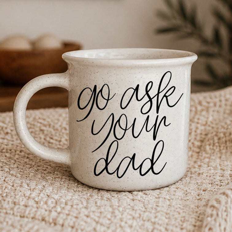 Ask Your Dad | PRE-ORDER