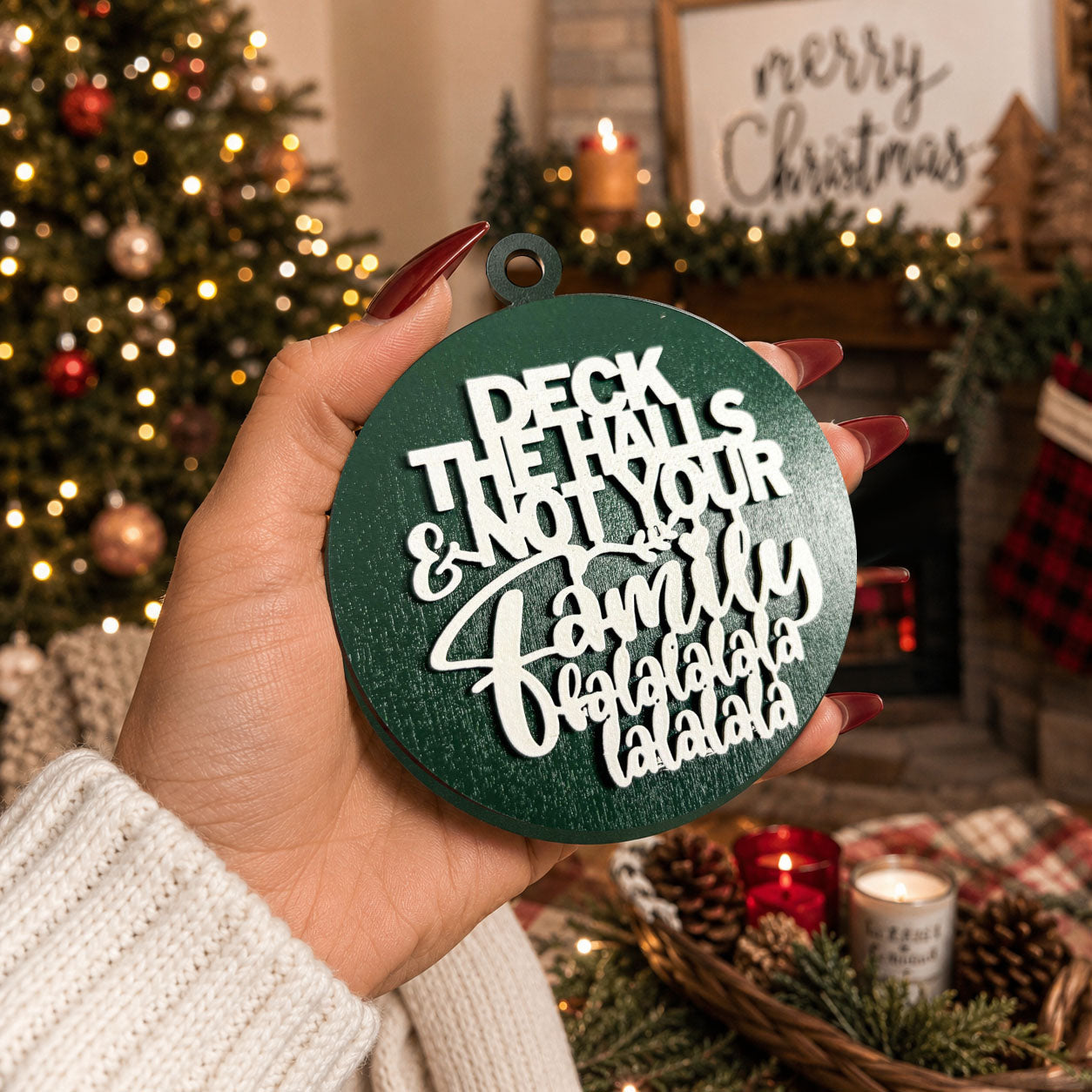 Funny Christmas sayings • Family Christmas ornament • Stocking stuffer idea • Christmas home accents • Holiday decorating ideas • Unique Christmas ornaments • Humorous Christmas gifts • Christmas collectible ornament