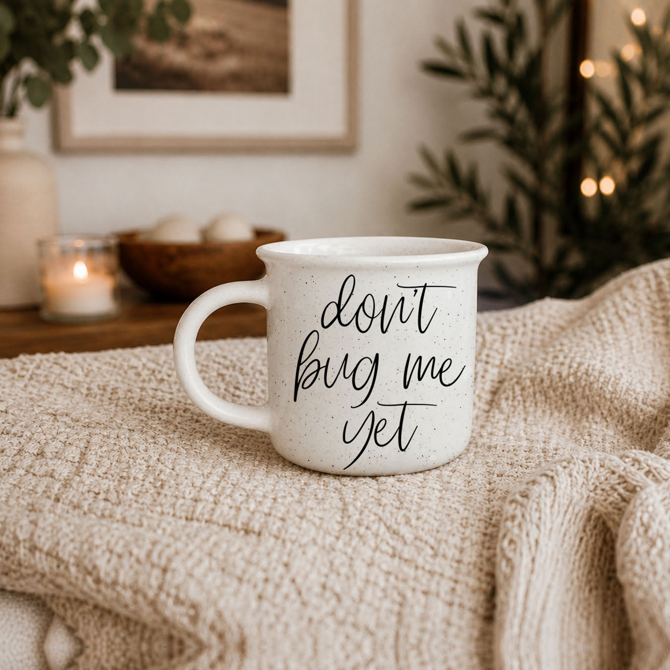 Don't Bug Me Yet 14.5oz