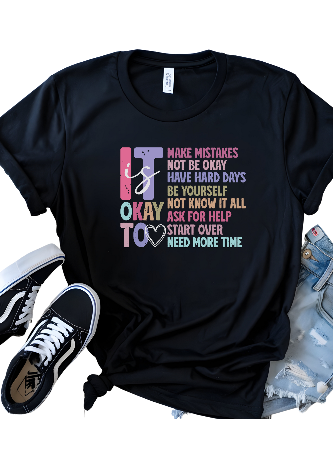 It is Okay T-Shirt