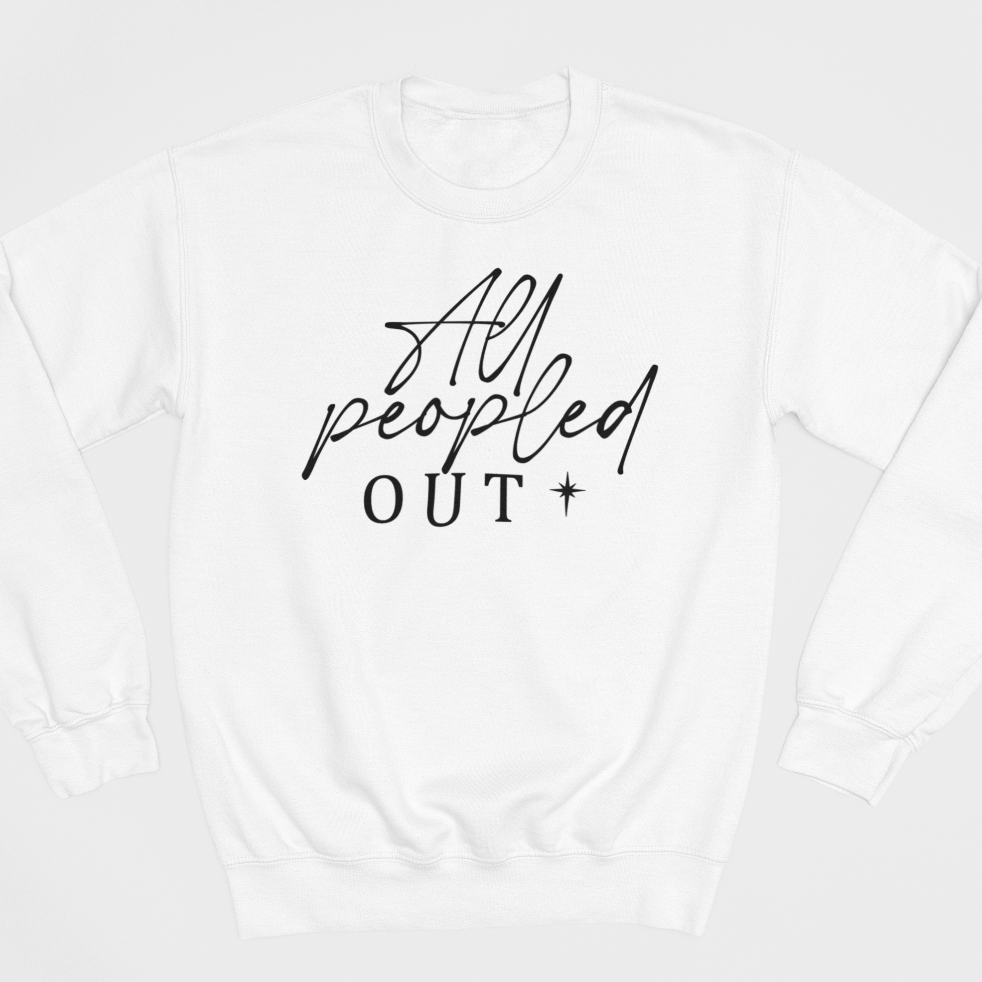 All Peopled Out Graphic Sweatshirt